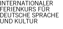 Internationaler Ferienkurs für deutsche Sprache und Kultur